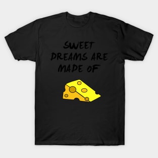 Sweet Dream T-Shirt